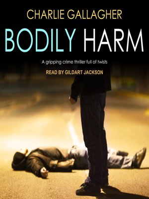 Bodily Harm - Audiobook
